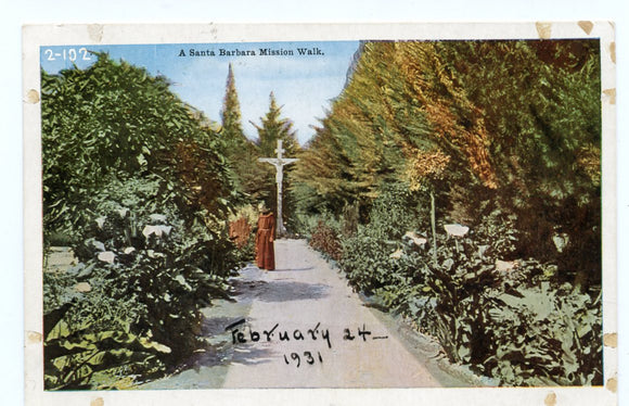 A Santa Barbara Mission Walk, Santa Barbara, CA [Postcard]