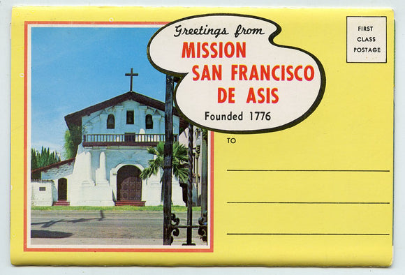 Greetings from Mission San Francisco de Asis, San Francisco, CA Souvenir Folder [Postcard]