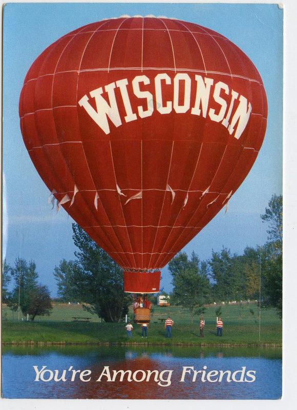 Wisconsin, You're Among Friends [Postcard]