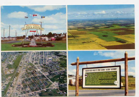 Mile 0 Alaska Highway, Dawson Creek, B. C., Canada [Postcard]