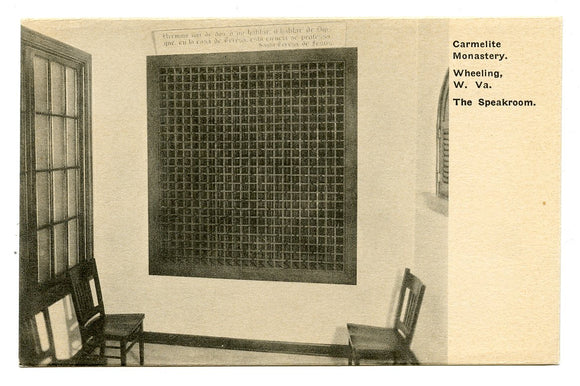 The Speakroom, Carmelite Monastery, Wheeling, WV [Postcard]