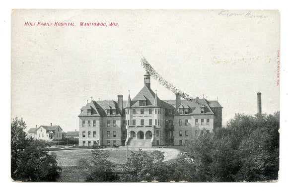 Holy Family Hospital, Manitowoc, WI [Postcard]