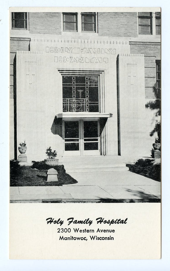 Holy Family Hospital, Manitowoc, WI [Postcard]