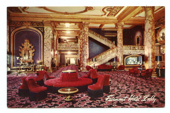 Fairmont Hotel Lobby, San Francisco, CA [Postcard]