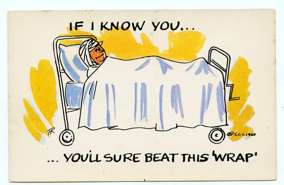 If I Know You, You'll Sure Beat This Wrap [Postcard]