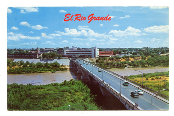 El Rio Grande, Laredo, TX [Postcard]
