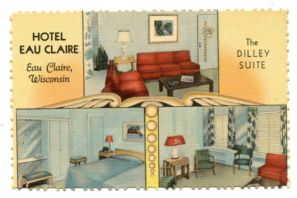 The Dilley Suite, Hotel Eau Claire, Eau Claire, WI [Postcard]