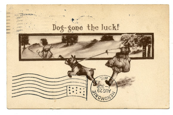 Dog-Gone the Luck! [Postcard]