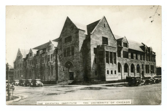 The Oriental Institute, the University of Chicago, Chicago, IL [Postcard]