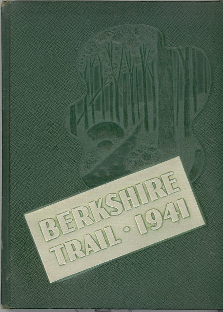 1941 Berkshire School Yearbook, the Trail, Sheffield, Massachusetts - Carey's Emporium