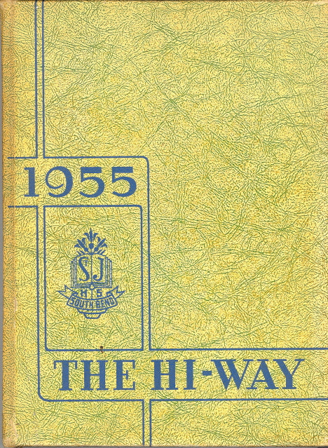 1955 St. Joseph's High School Yearbook, the Hi-Way, South Bend, Indiana - Carey's Emporium