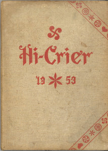 1953 Orwigsburg High School Yearbook, the Hi-Crier, Orwigsburg, Pennsylvania - Carey's Emporium