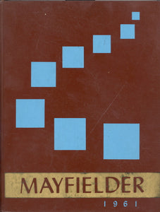 1961 Mayfield High School Yearbook, the Mayfielder, Cleveland, Ohio - Carey's Emporium