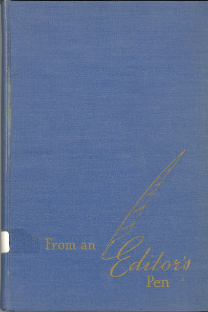 From an Editor's Pen, by Charles E. Broughton - Carey's Emporium