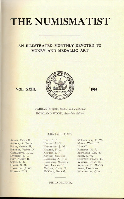 The Numismatist for 1910, Volume XXIII, Bound and Complete - Carey's Emporium