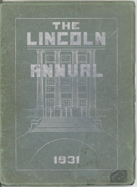 1931 Abraham Lincoln Junior High School Yearbook, the Lincoln Annual, Rockford, Illinois