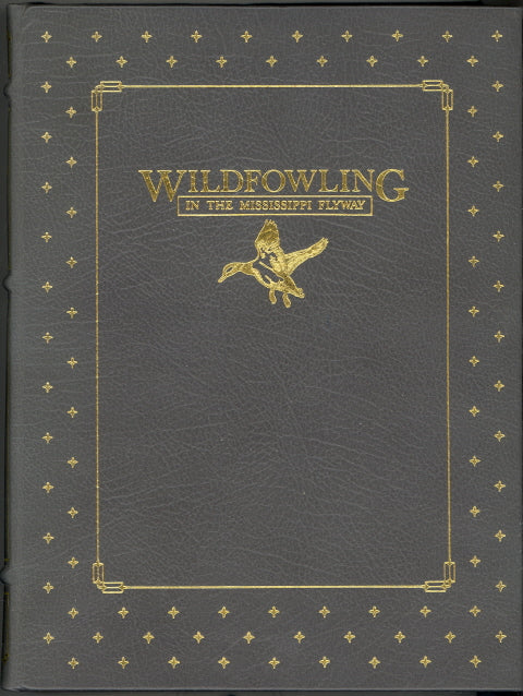 Wildfowling in the Mississippi Flyway, edited by Eugene V. Connett - Carey's Emporium