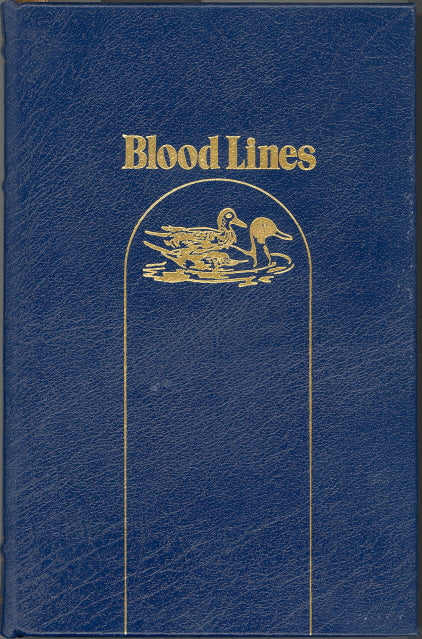 Blood Lines, by Nash Buckingham, Forward by Henry P. Davis, New Introduction by Jim Casada - Carey's Emporium