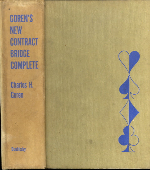 Goren's New Contract Bridge Complete, by Charles H. Goren - Carey's Emporium