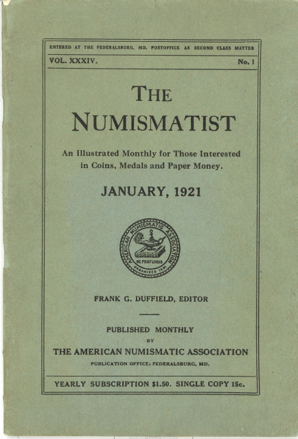 The Numismatist for 1921, Volume XXXIV, Issues No. 1 - 12, Complete - Carey's Emporium