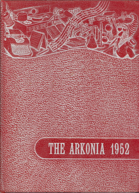 1952 Arkansaw High School Yearbook, the Arkonia, Arkansaw, Wisconsin - Carey's Emporium