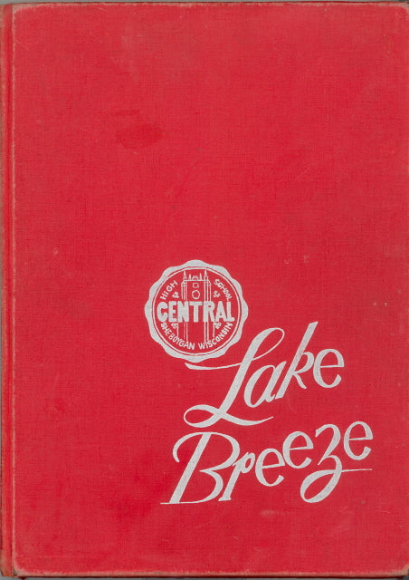 1946 Sheboygan Central High School Yearbook, the Lake Breeze, Sheboygan, Wisconsin - Carey's Emporium