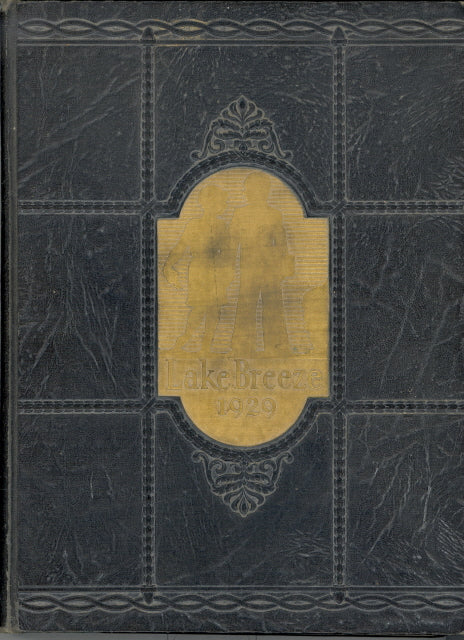 1929 Sheboygan High School Yearbook, the Lake Breeze, Sheboygan, Wisconsin