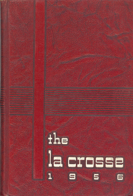 1956 Wisconsin State College La Crosse Yearbook, the La Crosse, La Crosse, Wisconsin - Carey's Emporium