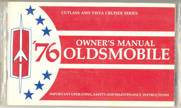 1976 Oldsmobile Cutlass and Vista Cruiser Owners Manual - Carey's Emporium
