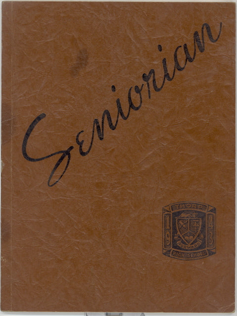 1943 Thorp High School Yearbook, The Seniorian, Thorp, Wisconsin - Carey's Emporium