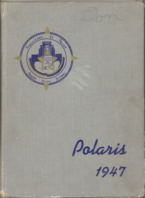 1947 Sheboygan North High School Yearbook, the Polaris, Sheboygan, Wisconsin - Carey's Emporium