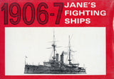 1906-7 Jane's Fighting Ships, Edited by Fred T. Jane, 1970 Reprint, by the ARCO Publishing Company
