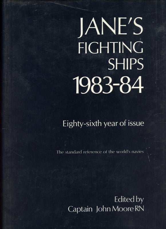 1983-84 Jane's Fighting Ships, Edited by Captain John Moore RN - Carey's Emporium