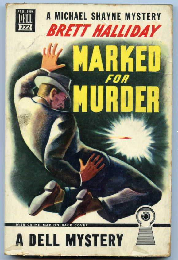 Marked for Murder, by Brett Halliday, Dell 222, Copyright, 1945 - Carey's Emporium