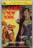 The Gangs of New York, by Herbert Asbury, Avon 263, 1950 - Carey's Emporium