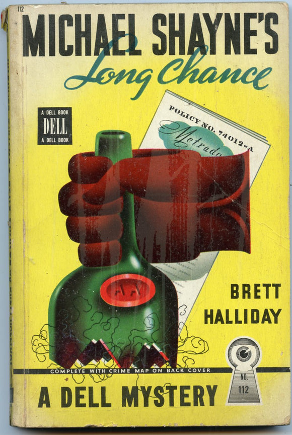 Michael Shayne's Long Chance, by Brett Halliday, Dell 112, Copyright 1944 - Carey's Emporium