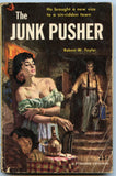 The Junk Pusher, by Robert W. Taylor, Pyramid 126, 1954 - Carey's Emporium
