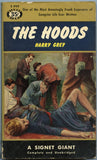 The Hoods, by Harry Grey, Signet Giant Book S999, March, 1953, First Printing - Carey's Emporium