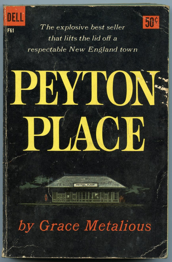 Peyton Place, by Grace Metalious, Dell F61, September, 1957, Dell First Printing - Carey's Emporium