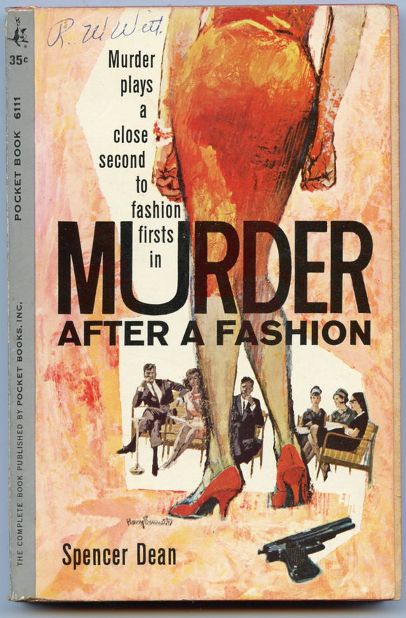 Murder After a Fashion, by Spencer Dean, Pocket Book 6111, February, 1962 - Carey's Emporium