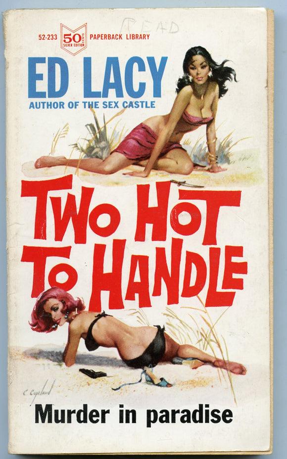 Two Hot to Handle, Murder in Paradise, by Ed Lacy, Paperback Library 52-233, First Printing, August, 1963 - Carey's Emporium