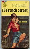 13 French Street, by Gil Brewer, Gold Medal Book 418, Fourth Printing, July, 1954
