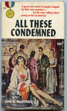 All These Condemned, by John D. MacDonald, Gold Medal Book 420, First Printing, August, 1954 - Carey's Emporium
