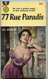 77 Rue Paradis, by Gil Brewer, Gold Medal Book 448, First Printing, December, 1954 - Carey's Emporium