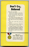Don't Cry, Beloved, by Edward Ronns, Gold Medal Book 239, First printing, May, 1952 - Carey's Emporium