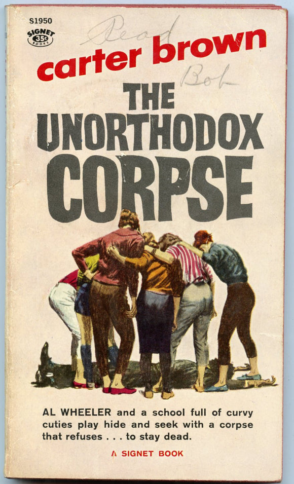 The Unorthodox Corpse, by Carter Brown﻿, Signet Book S1950, First Printing, July, 1961 - Carey's Emporium