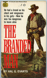 The Branded Man, by Hal G. Evarts﻿, Fawcett Gold Medal Book D1865, Copyright 1965 - Carey's Emporium