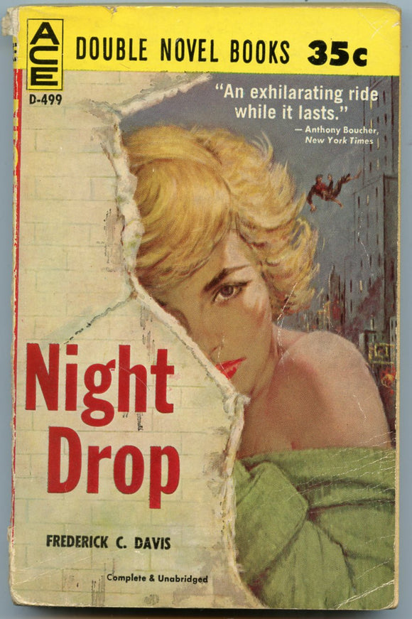 Night Drop, by Frederick C. Davis / High Heel Homicide, by Frederick C. Davis, Ace Book D-499, Both books Copyright 1960 - Carey's Emporium