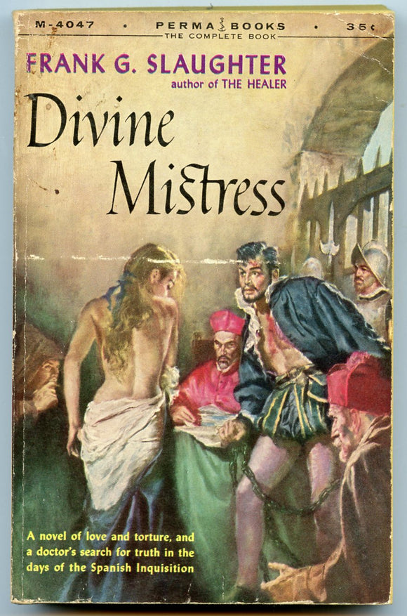 Divine Mistress, by Frank G. Slaughter, Permabook M-4047, Seventh Printing, September, 1958 - Carey's Emporium