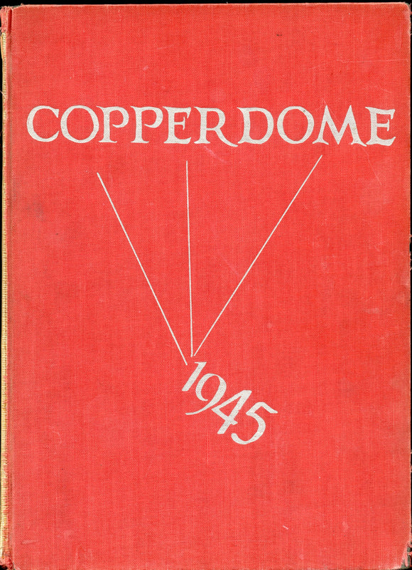 1945 Shorewood High School Yearbook, the Copperdome, Shorewood, Milwaukee, Wisconsin - Carey's Emporium